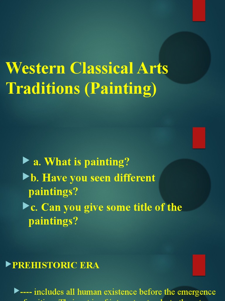 Western Classical Arts Traditions (Painting) PPT Grade 9 104142 PDF