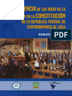 La Influencia de Las Ideas de La Ilustracion en La Constitucion de La Republica Federal de Centroamerica de 1824