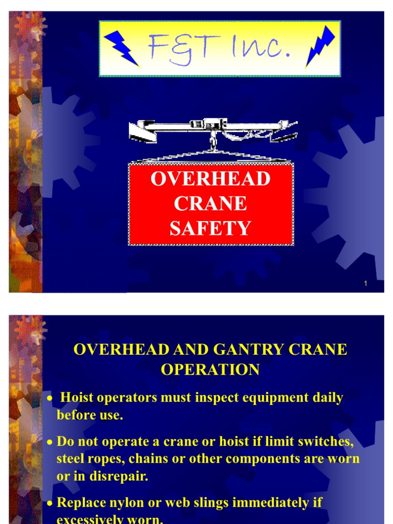 Guidelines and Procedures for Safe Operation and Inspection of Overhead