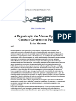 A Organização Das Massas Operárias Contra o Governo e Os Patrões (Errico Malatesta - Edição Texto)