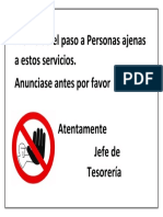 Prohibido el paso a Personas ajenas a estos departamentos servicios