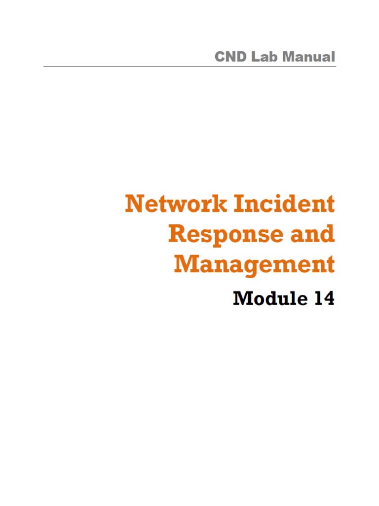 CND Labs Module 14 Network Incident Response and Management | PDF