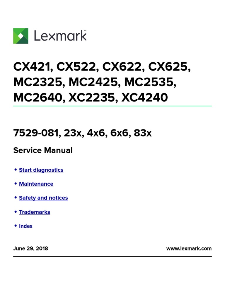 Lexmark CX421, CX522, CX622, CX625, MC2325, MC2425, MC2535, MC2640