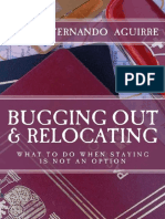 Bugging Out and Relocating - When Staying Put Is Not An Optio