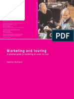 Marketing and Touring: A Practical Guide To Marketing An Event On Tour