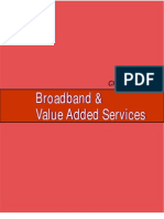 Broadband Broadband & Value Added Services: Chapter - 6