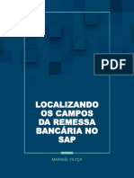 Localizando Os Campos Da Remessa Bancária No SAP