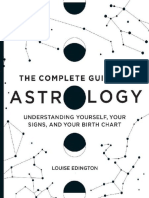 The Complete Guide To Astrology Understan - Louise Edington