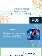 Group 1 - Issues On Human Development (Nature vs. Nurture)