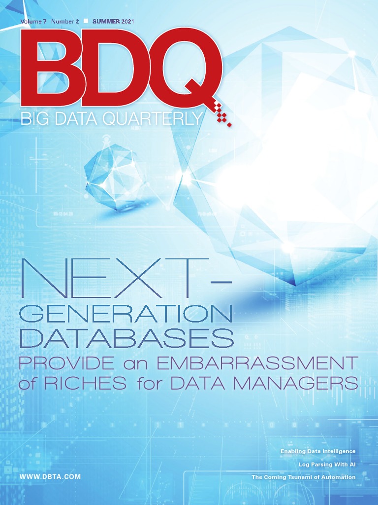 Big Data Quarterly Summer 2021 Issue | PDF | Databases | Cloud Computing