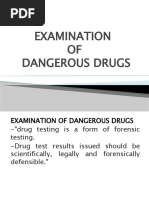 Cri 311 Charter 7 Examination of Dangerous Drugs