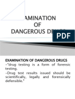 Cri 311 Charter 7 Examination of Dangerous Drugs