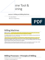 Machine Tool & Machining Lecture 4: Milling and Milling Machines