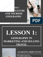 Global Culture and Tourism Geography Lesson 1 Geography in Marketing and Selling Travel