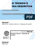 Desenho Téc. e Geometria Descritiva - Escalas