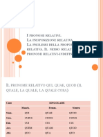 I Pronomi Relativi, Prop. Relativa, Nesso Reativo, Relativi Indefiniti