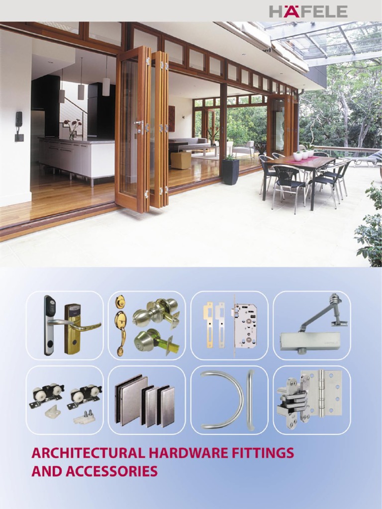 Architectural Hardware Fittings and Accessories