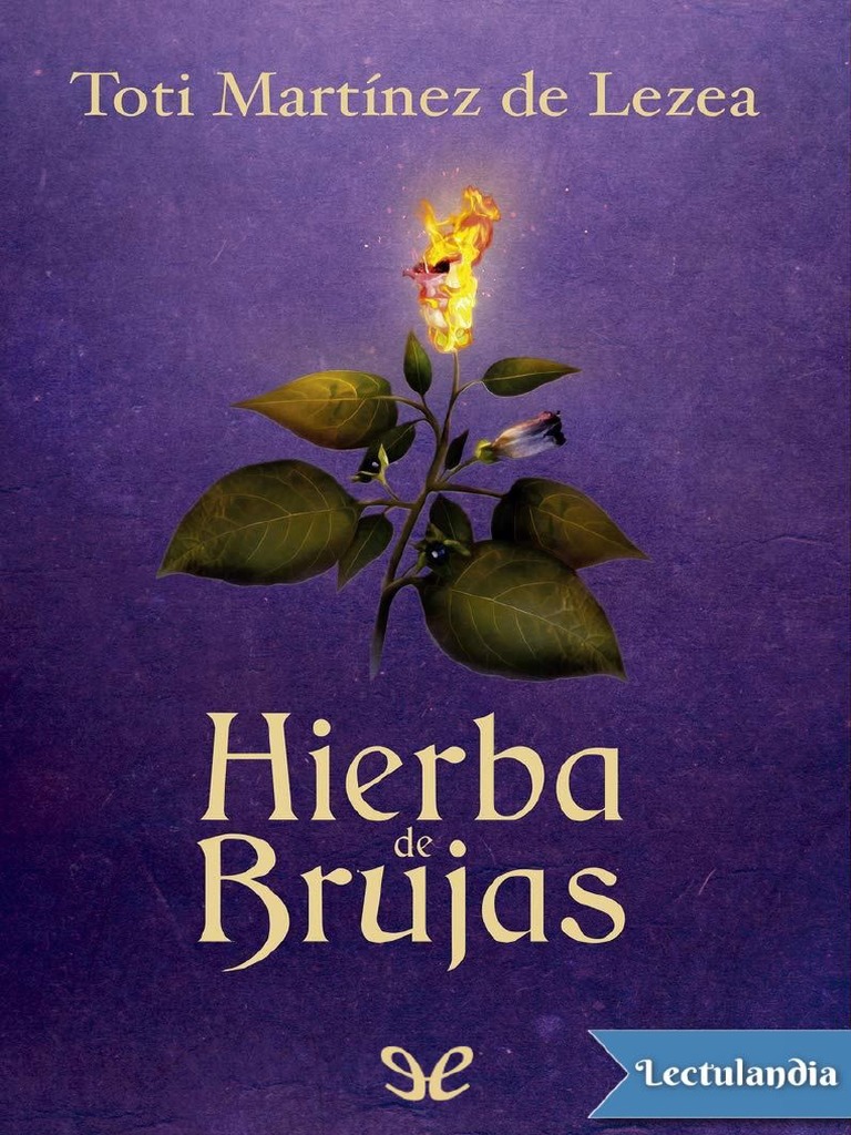 Hierba de Brujas - Toti Martinez de Lezea | PDF | Brujería | Oveja, image size:768x1024