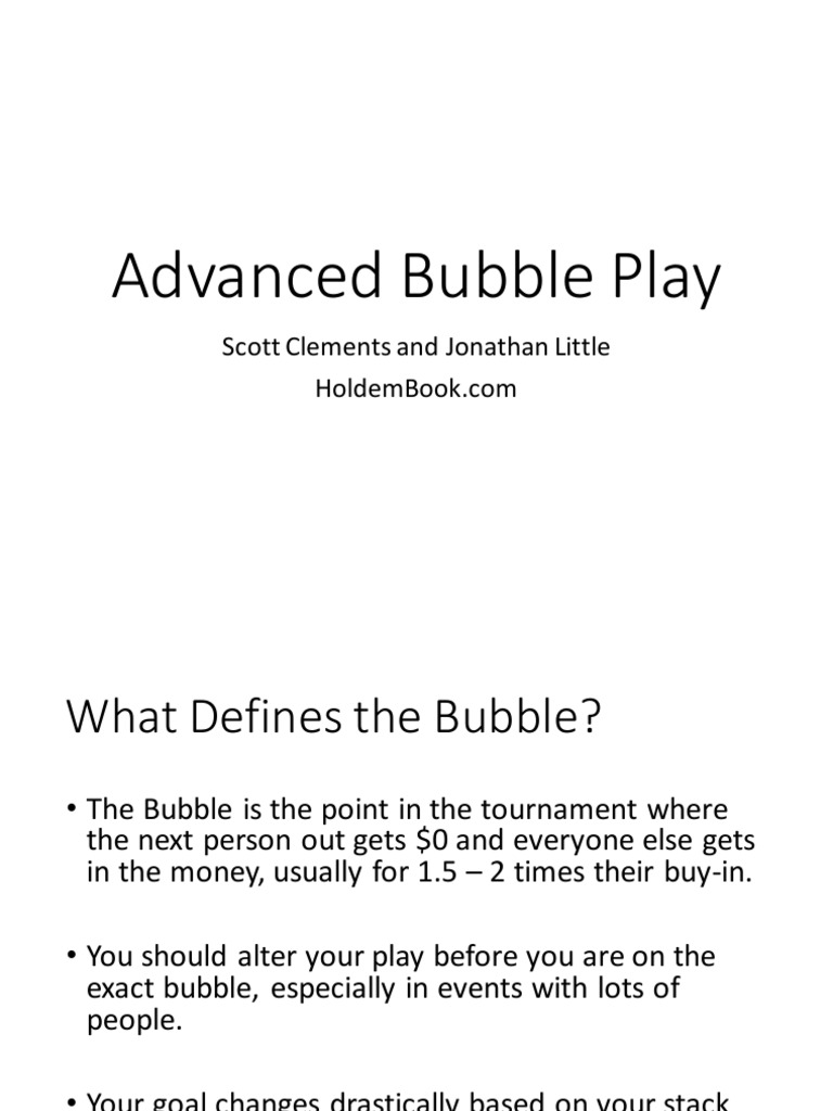 Advanced Bubble Play Slides PDF Betting In Poker Gambling