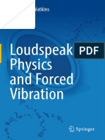 Loudspeaker Physics and Forced Vibration (William H. Watkins)