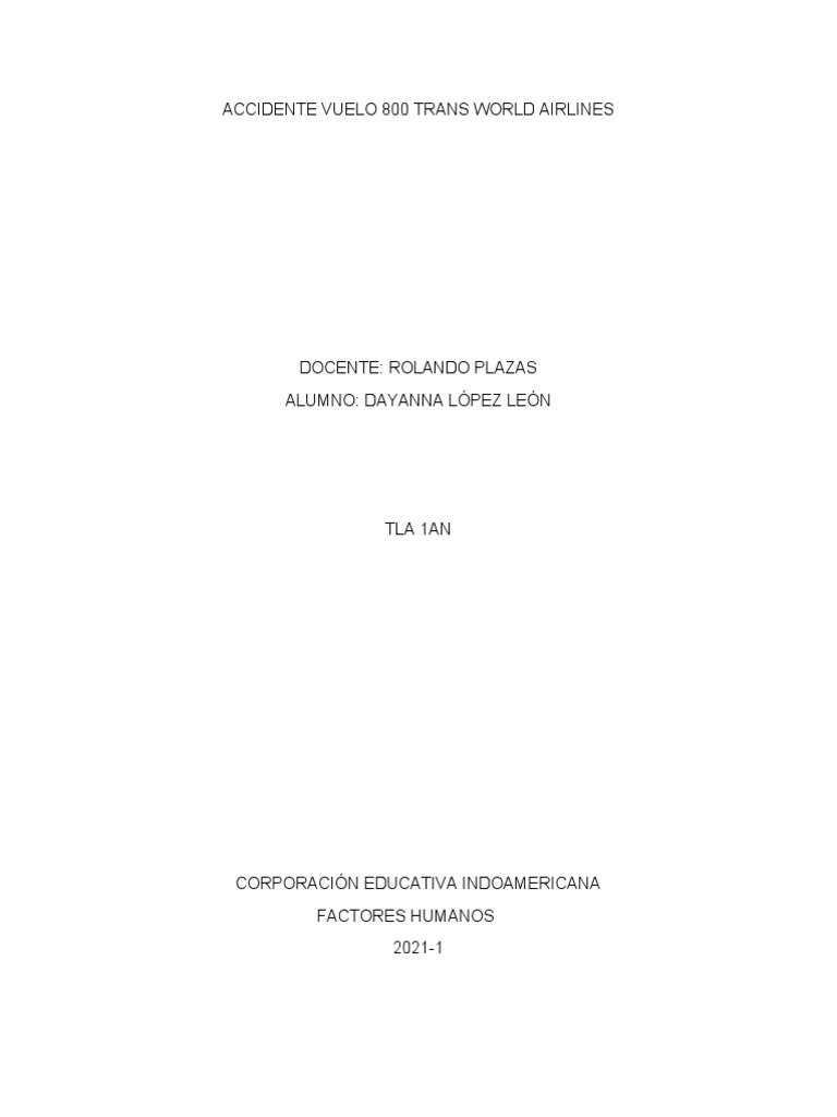 Accidente Vuelo 800 Trans World Airlines | PDF | Quitarse | Desastres ...