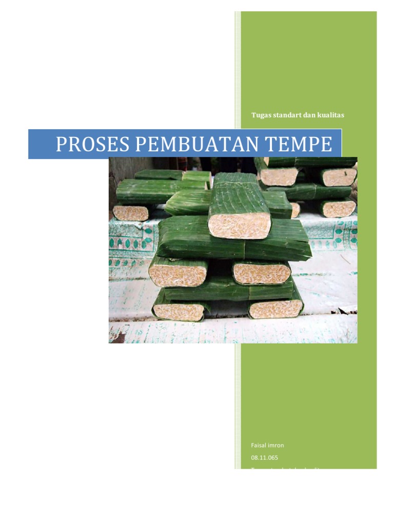 PROSES PEMBUATAN TEMPE PROSES PEMBUATAN TEMPE