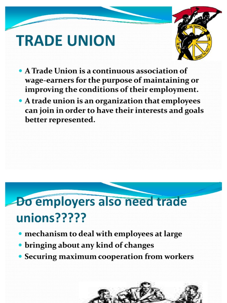 An Overview of Trade Unions in India Their Structures, Objectives and Major National Union