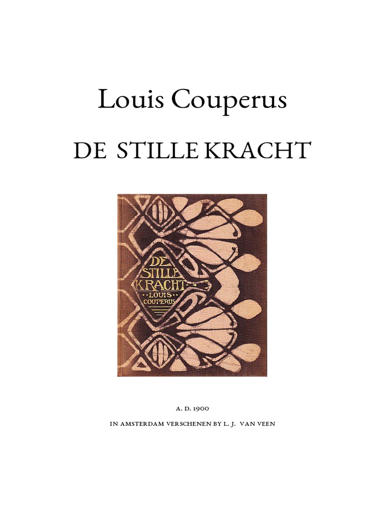 Louis Couperus De Stille Kracht 1900