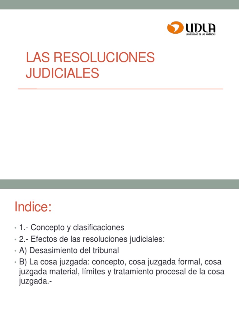 Resoluciones judiciales y efectos | PDF | Sentencia (ley) | Res Judicata