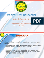 Medical First Responder: Basic Life Support (BLS) & Cardiopulmonary Resuscitation (CPR)