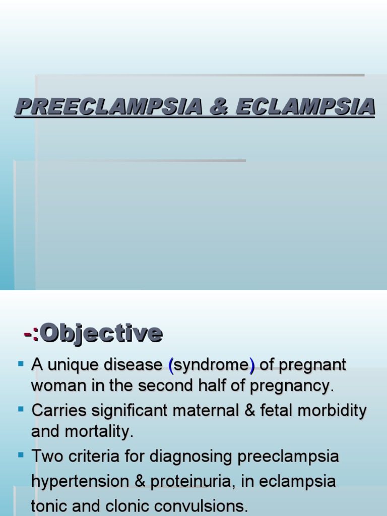 Understanding Preeclampsia and Eclampsia | PDF | Clinical Medicine ...