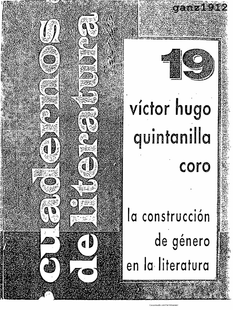 QUINTANILLA CORO, VÍCTOR HUGO La Construcción Del Género en La