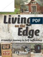 Living On The Edge - A Family S Journey To Self-Sufficiency