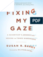 Fixing My Gaze A Scientist's Journey Into Seeing in Three Dimensions (PDFDrive)