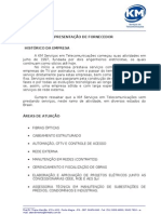 Empresa de telecom há 20 anos