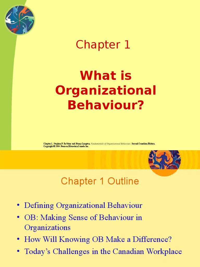 Chapter 1-What is Organizational Behaviour ...