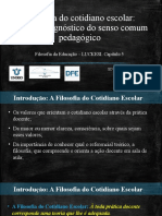 SLIDES. 7 AULA Sobre Os Problemas Do Senso Comum Pedagógica Na Prática Docente