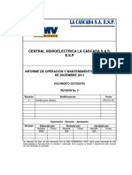 Central Hidroelectrica La Cascada S.A.S. E.S.P: Informe de Operación Y Mantenimiento para El Mes de Diciembre 2011