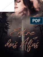 (Livro 3) Entre Dois Alfas - Alex Fox - HBMM