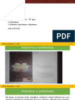 8º Ano - Ampliando A Linguagem - Sinônimos e Antônimos - Homônimos e Parônimos