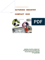 Manufacturing Industry OF Compact Disc: An Entrepreneurship Project On
