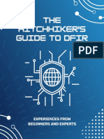 The Hitchhikers Guideto DFIRExperiences From Beginnersand Experts