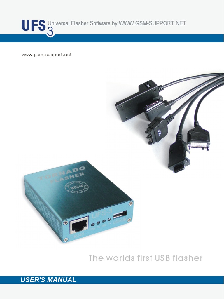 UFS 3. The Worlds First USB Flasher USER'S MANUAL. Universal Flasher ...