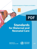 WHO Standards for Maternal and Neonatal Care 2007