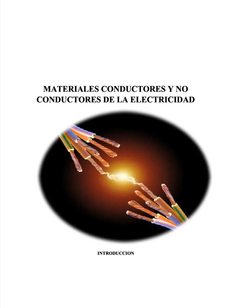 Materiales Conductores y No Conductores de La Electricidad | Descargar ...
