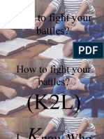 How To Fight Your Battles