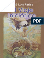 El Viaje Iniciático Spanish Edition José Luis Parise