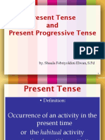 Present Tense Dan Present Progressive