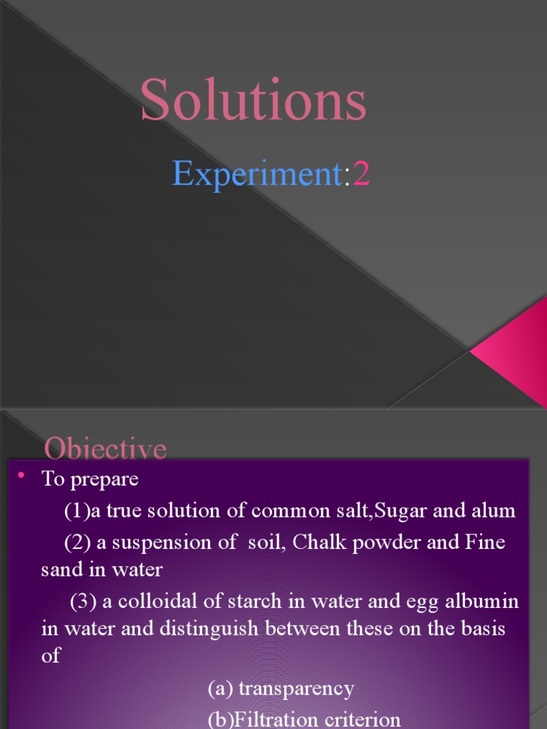 Solutions Experiment Distinguishing True Solutions, Suspensions and
