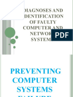 Diagnoses and Identification of Faulty Computer and Network